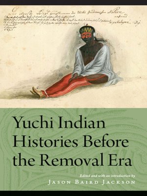 cover image of Yuchi Indian Histories Before the Removal Era